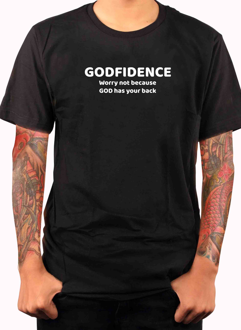 Godfidence Worry not because GOD has your back T-Shirt
