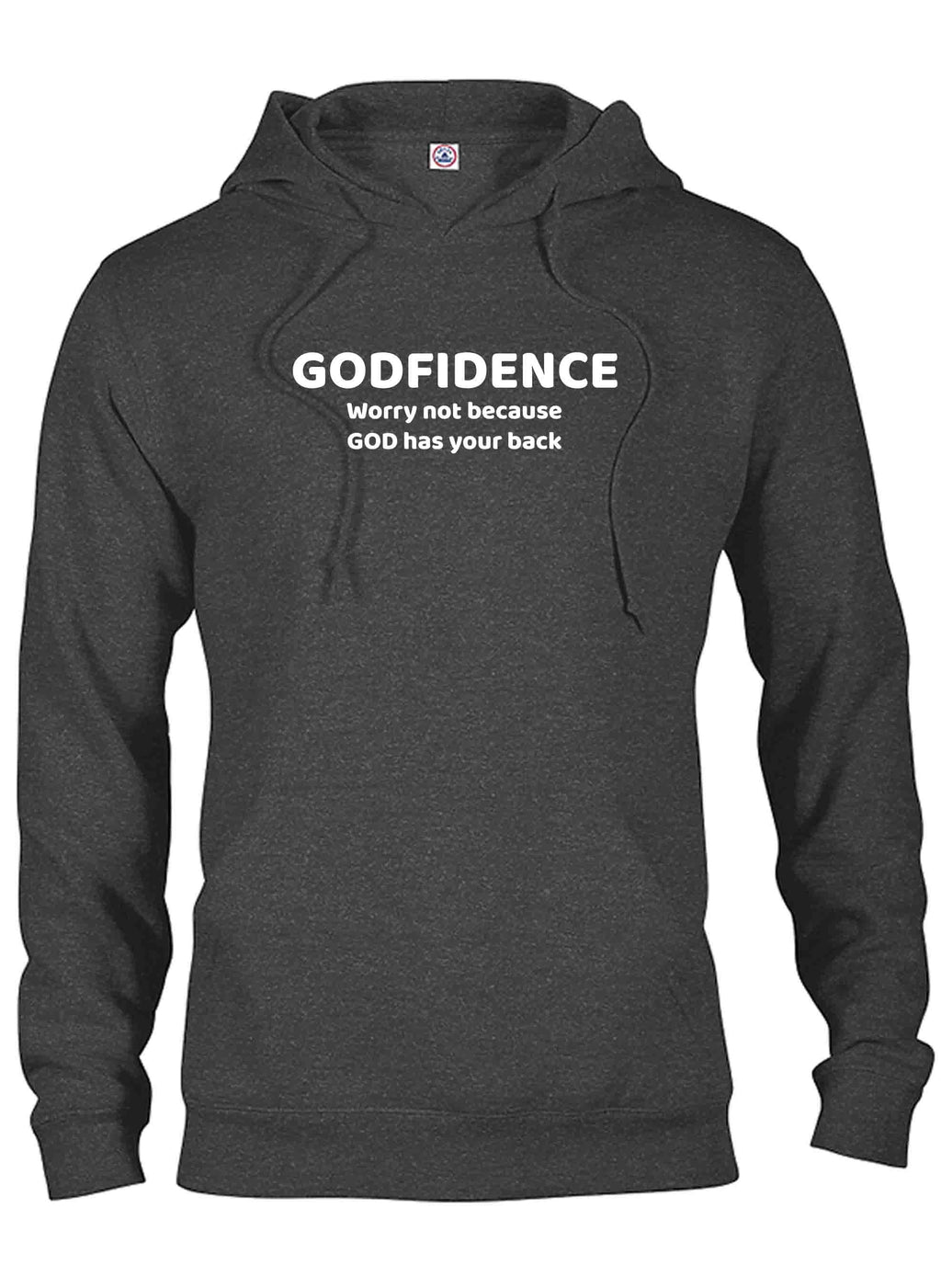 Godfidence Worry not because GOD has your back T-Shirt
