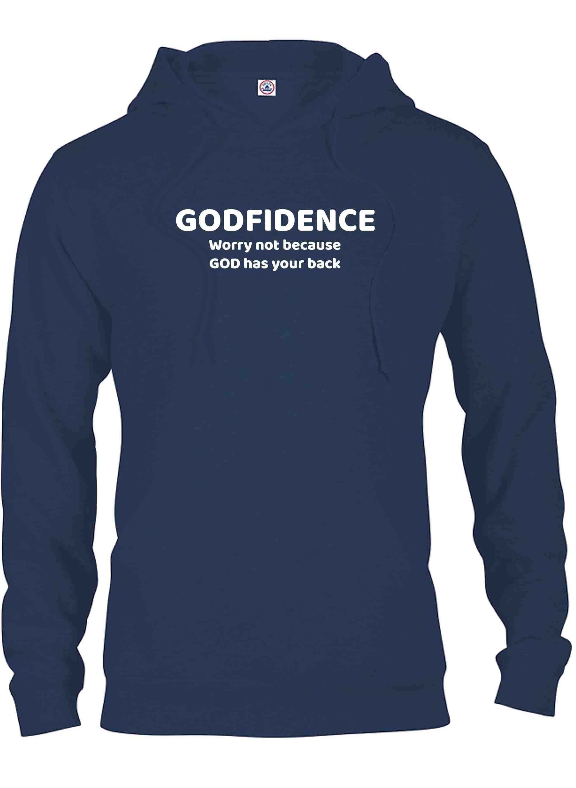 Godfidence Worry not because GOD has your back T-Shirt